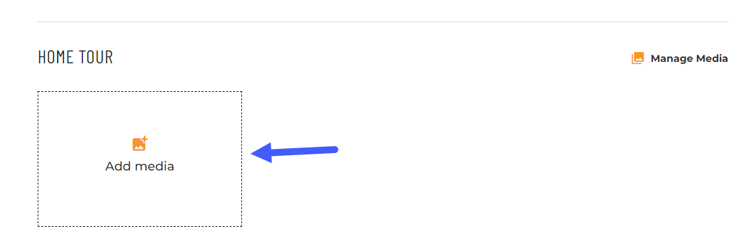 screenshot of field titled Home Tour with arrow pointing to button labeled Add media